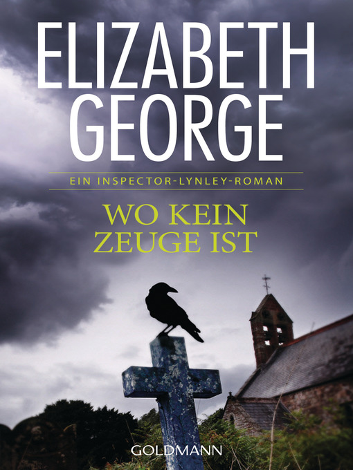 Titeldetails für Wo kein Zeuge ist nach Elizabeth George - Verfügbar